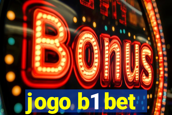 jogo b1 bet